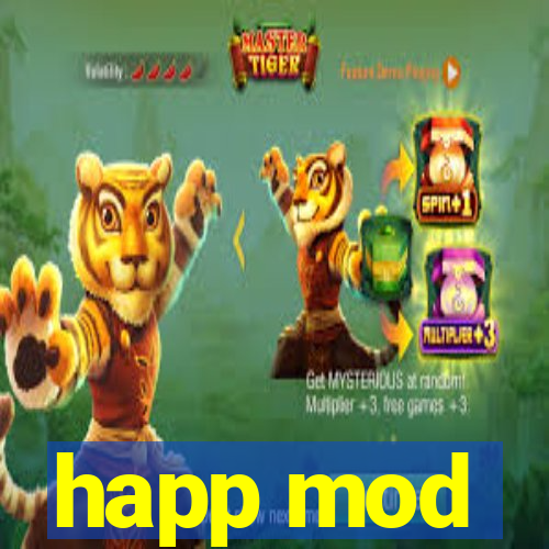 happ mod
